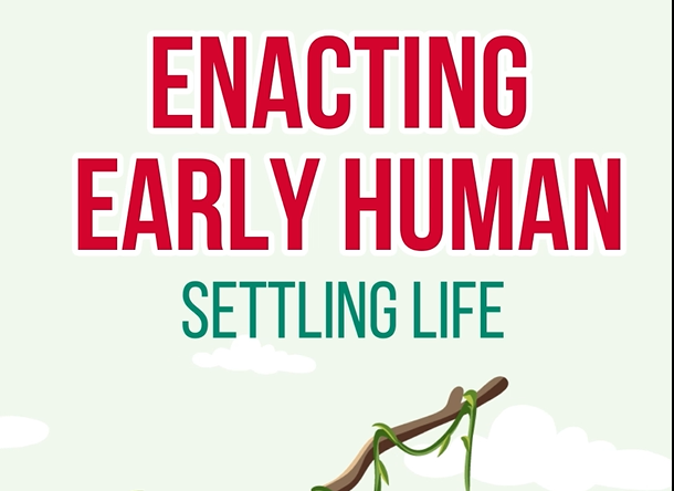 enacting-early-human-settling-life13